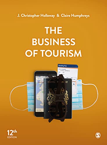 The Business of Tourism von SAGE Publications Ltd